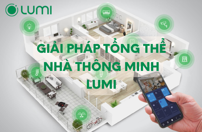 Giai-phap-tong-the-nha-thong-minh-Lumi-1.png