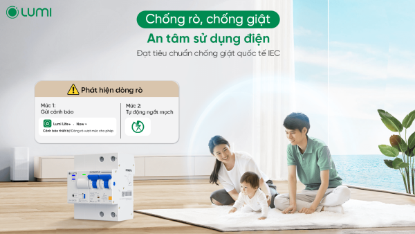 Aptomat thông minh chống giật Lumi mang lại cảm giác an tâm khi sử dụng điện