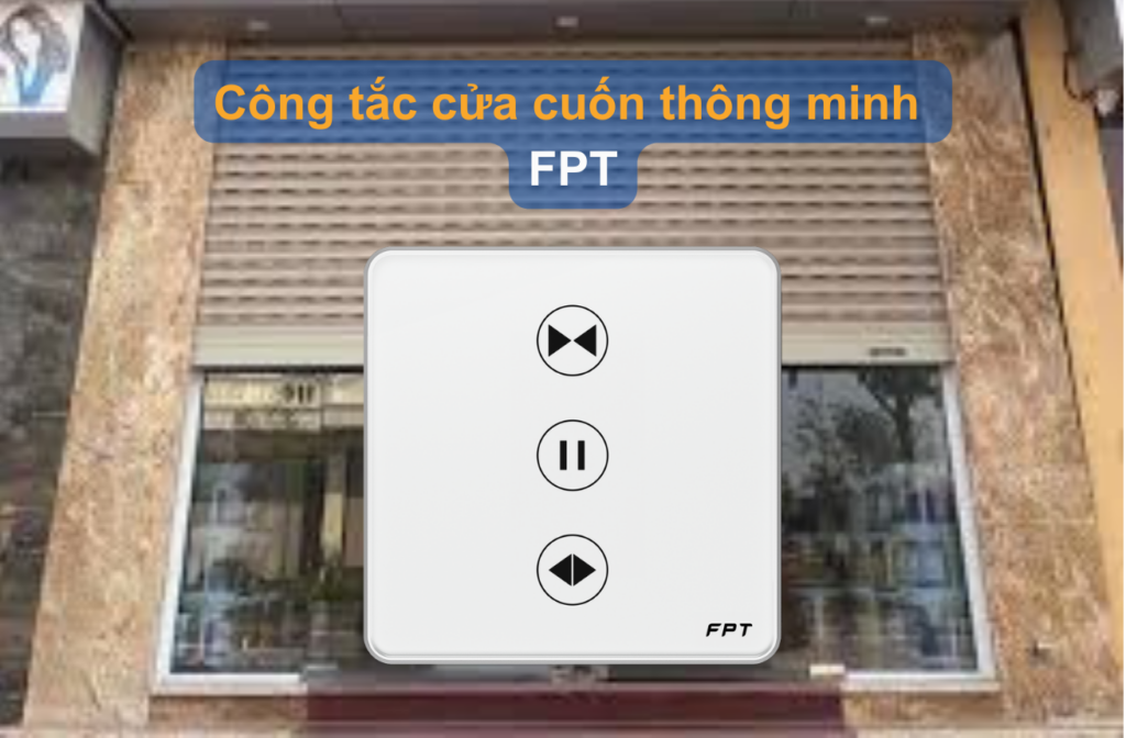 Cong-tac-cua-cuon-thong-minh-FPT