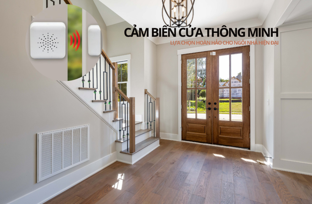 Cảm Biến Cửa Thông Minh