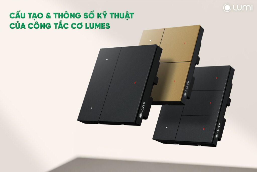 Cấu tạo Lumes 1